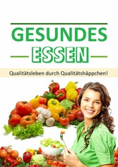 Gesundes Essen