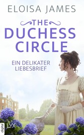 The Duchess Circle - Ein delikater Liebesbrief