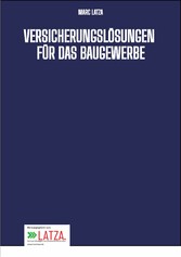 Versicherungslösungen für das Baugewerbe