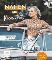 Nähen mit Mieke Fraatz - Back to the 80s