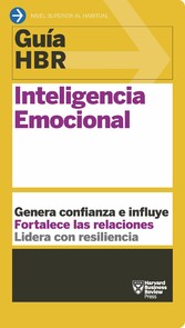 Guía HBR: Inteligencia emocional