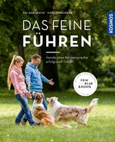 Das feine Führen