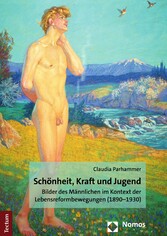 Schönheit, Kraft und Jugend