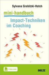 Mini-Handbuch Impact-Techniken im Coaching