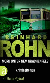 Mord unter dem Drachenfels