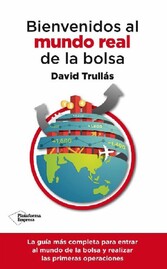 Bienvenidos al mundo real de la bolsa