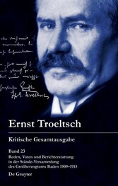 Reden, Voten und Berichterstattung in der Stände-Versammlung des Großherzogtums Baden 1909-1915