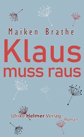 Klaus muss raus