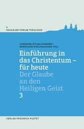 Einführung in das Christentum - für heute 3