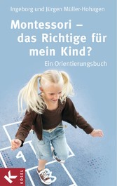 Montessori - das Richtige für mein Kind?