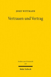 Vertrauen und Vertrag