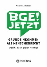 GRUNDEINKOMMEN ALS MENSCHENRECHT