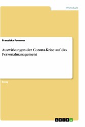 Auswirkungen der Corona-Krise auf das Personalmanagement