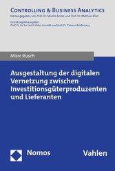 Ausgestaltung der digitalen Vernetzung zwischen Investitionsgüterproduzenten und Lieferanten