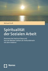 Spiritualität der Sozialen Arbeit