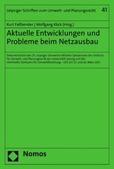 Aktuelle Entwicklungen und Probleme beim Netzausbau