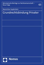 Grundrechtsbindung Privater