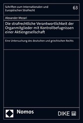 Die strafrechtliche Verantwortlichkeit der Organmitglieder mit Kontrollbefugnissen einer Aktiengesellschaft