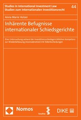 Inhärente Befugnisse internationaler Schiedsgerichte