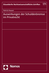 Auswirkungen der Schuldenbremse im Privatrecht