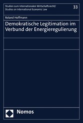 Demokratische Legitimation im Verbund der Energieregulierung