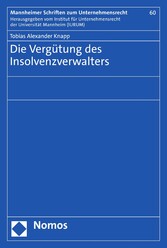 Die Vergütung des Insolvenzverwalters