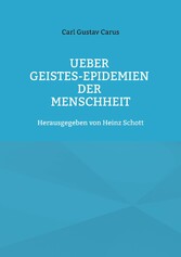 Ueber Geistes-Epidemien der Menschheit