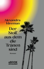 Der Stoff, aus dem die Tränen sind