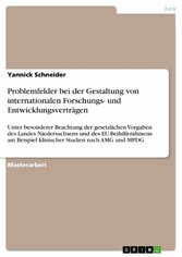 Problemfelder bei der Gestaltung von internationalen Forschungs- und Entwicklungsverträgen