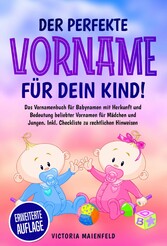 Der perfekte Vorname für dein Kind!