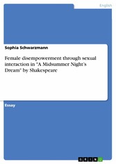 Female disempowerment through sexual interaction in 'A Midsummer Night's Dream' by Shakespeare