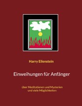 Einweihungen für Anfänger