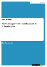 Auswirkungen von Social Media auf die Selbstdisziplin