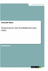 Testrezension. Das Teamklima-Inventar (TKI)