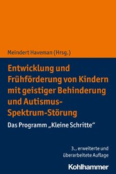 Entwicklung und Frühförderung von Kindern mit geistiger Behinderung und Autismus-Spektrum-Störung