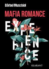 Experience. Mafia Romance