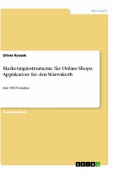 Marketinginstrumente für Online-Shops. Applikation für den Warenkorb