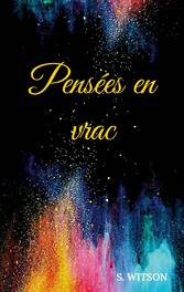 Pensées en vrac