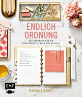 Endlich Ordnung - Das Handbuch für ein aufgeräumtes Leben und Zuhause