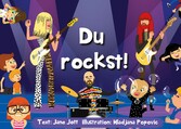 Du rockst!