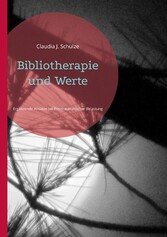 Bibliotherapie und Werte