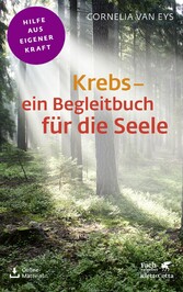 Krebs - ein Begleitbuch für die Seele (Fachratgeber Klett-Cotta)