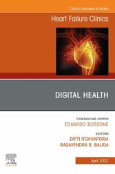 Digital Health, An Issue of Heart Failure Clinics, E-Book