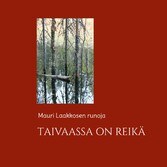 Taivaassa on reikä