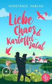 Liebe, Chaos & Kartoffelsalat