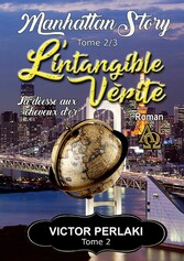 L&apos;intangible Vérité