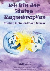 Ich bin der kleine Regentropfen