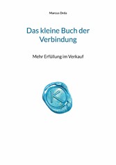 Das kleine Buch der Verbindung