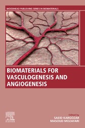 Biomaterials for Vasculogenesis and Angiogenesis