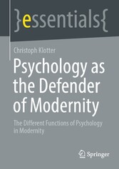 Psychology as the Defender of Modernity